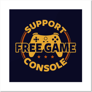 Funny Gamer Console Protest Gaming Slogan For Gamers Posters and Art